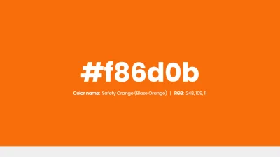 mk27x - Kolor heksadecymalny na dziś:

 #f86d0b Safety Orange (Blaze Orange) Hex Co...