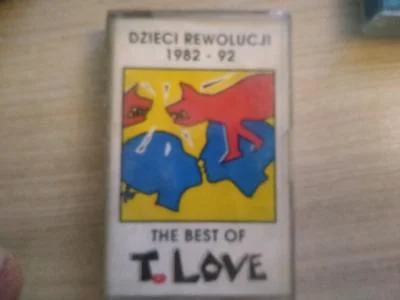 Lardor - Tym razem w moje łapska wpadła Kaseta "T.Love - Dzieci Rewolucji 1982 - 92Th...