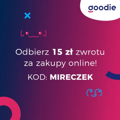 Goodie_pl - Przypominamy o promocji z kodem specjalnie dla Mirków! Jeśli wpiszecie w ...