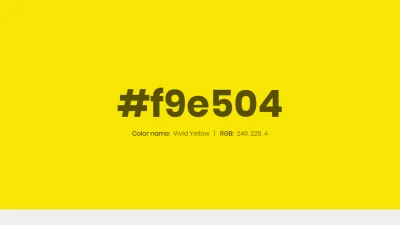 mk27x - Kolor heksadecymalny na dziś:

 #f9e504 Vivid Yellow Hex Color - na stronie...