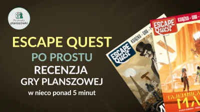 Poprostuplanszowki - Escape Quest to seria gier książkowych wydawnictwa Egmont Polska...