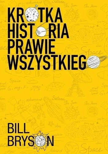 s.....w - 1146 + 1 = 1147

Tytuł: Krótka historia prawie wszystkiego
Autor: Bill Brys...