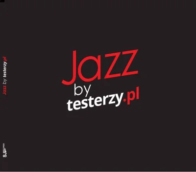 testerzy - Testerzy jakiś czas temu wydali płytę z dobrym jazzem, a dziś ją #rozdajo ...