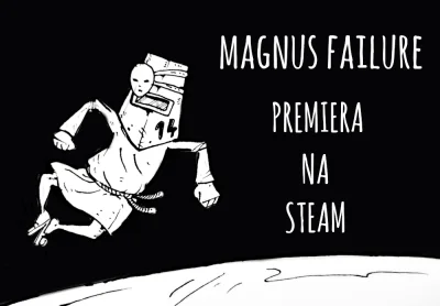 plemo - Hej. Dzisiaj premiera Magnusa na steam. W związku z tym wrzuciłem znalezisko....