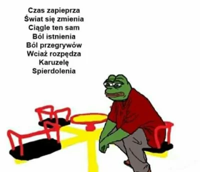 prze-prze-przegralem - Raz rozpędzona karuzela nie może być już zatrzymana
#przegryw