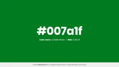 mk27x - Kolor heksadecymalny na dziś:

 #007a1f La Salle Green Hex Color - na stron...