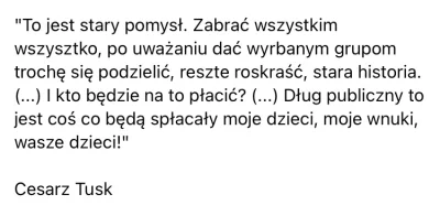 J.....D - Widzę u Tuska po staremu XD 

- straszenie długiem publicznym w sytuacji gd...