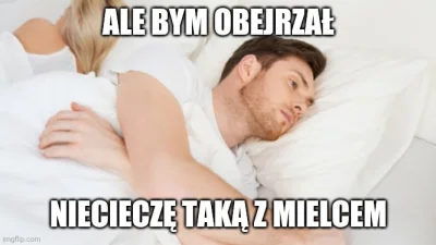 a.....1 - Ech, było już dziś ale co tam
#mecz