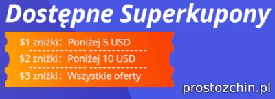 Prostozchin - Kupony do AliExpress na pokrycie VAT :)

Do pobrania kupony.
1$ przy...