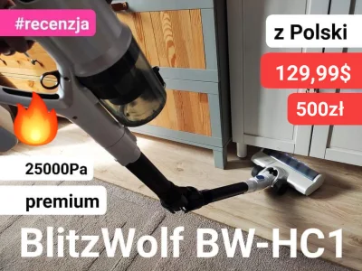 sebekss - #recenzja odkurzacza BlitzWolf BW-HC1 z Polski❗
Tylko 129,99$ (ok 500zł) z...