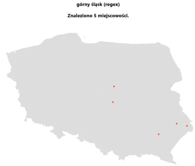 c.....f - 5 miejscowości o nazwie Górny Śląsk, z czego żadna nie jest na Górnym Śląsk...