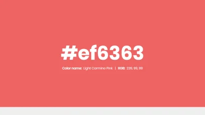 mk27x - Kolor heksadecymalny na dziś:

 #ef6363 Light Carmine Pink Hex Color - na s...