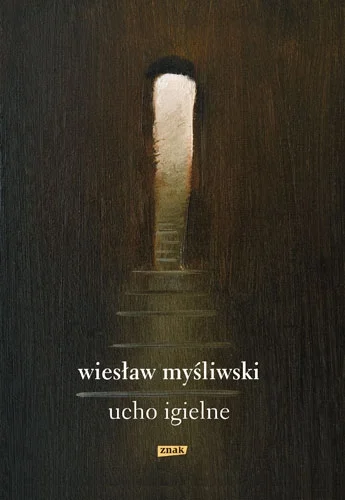 nastycanasta - 1268 + 1 = 1269

Tytuł: Ucho Igielne
Autor: Wiesław Myśliwski
Gatunek:...