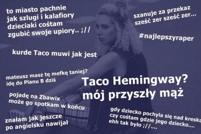 ZkropkaoNa - @TywinLannister: ponieważ, memy o Taco są śmieszne