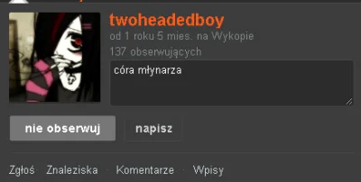 Gigamesh - @twoheadedboy: Dobra od teraz jesteś córa młynarza.