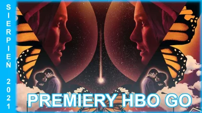 upflixpl - Sierpień w HBO GO | Znamy pierwsze tytuły, które pojawią się w platformie!...