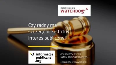 WatchdogPolska - Zapraszamy na kolejny #poniedziałekzwyrokiem. Dziś o radnym i o tym,...