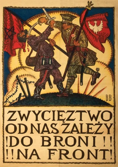 wojtekalonso - Polski plakat propagandowy z okresu wojny polsko - bolszewickiej
#hist...
