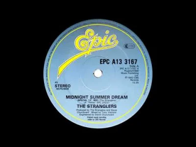 HeavyFuel - The Stranglers - Midnight Summer Dream (Special 12'' Mix)
...
He told m...