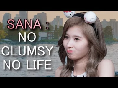 e.....u - No Sana No Life xD

#sana #twice #koreanka