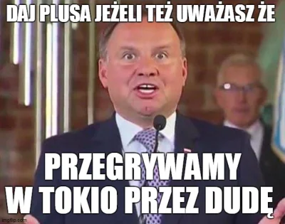 PIAN--A_A--KTYWNA - Na 100% to jego wina. 
#cenzoduda #tokio2020 #przegryw