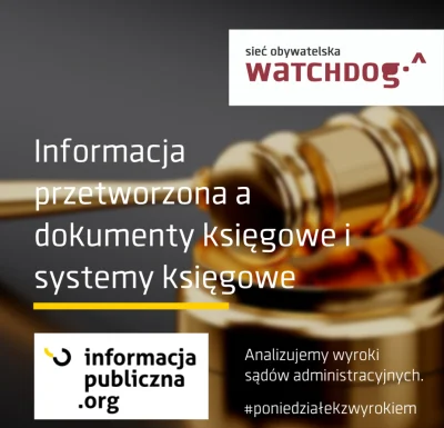 WatchdogPolska - Po raz kolejny bohaterką #poniedziałekzwyrokiem jest informacja prze...