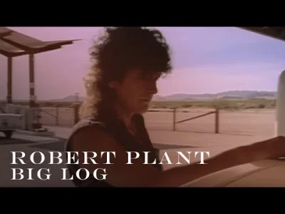 HeavyFuel - Robert Plant - Big Log
 Playlista muzykahf na Spotify
#muzykahf ---> Muz...