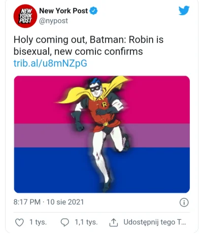 F.....a - Patrzcie no jaki niespodziewany coming out po latach.
Robin jest #biseksua...