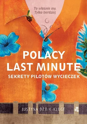 mycyly - 1510 + 1 = 1511

Tytuł: Polacy last minute. Sekrety pilotów wycieczek
Autor:...