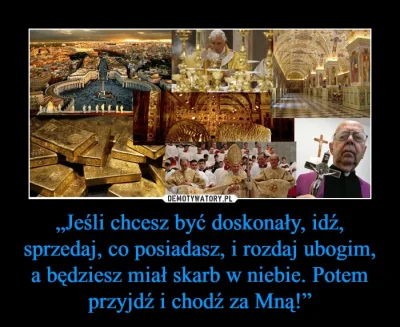 vendaval - > Episkopat Polski... wezwał Polaków, by żyli w ubóstwie...

Hipokryci: