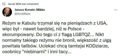 saakaszi - Janusz Korwin Mikke:
 większość z ulgą powitała talibów. Uciekać chcą tamt...