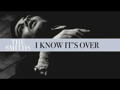 uncomfortably_numb - The Smiths - I Know Its Over

If you're so funny 
Then why are ...