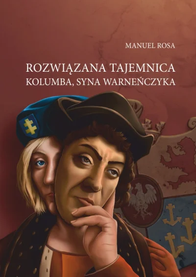 Balcar - 1529 + 1 = 1530

Tytuł: Rozwiązana tajemnica Kolumba, syna Warneńczyka
Autor...