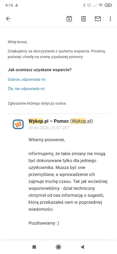 browi - Pisałem już do nich w tej sprawie rok temu, i jestem przekonany że nie jestem...