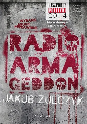 user48736353001 - 1550 + 1 = 1551

Tytuł: Radio Armageddon
Autor: Jakub Żulczyk
Gatun...