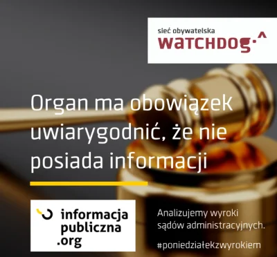 WatchdogPolska - W #poniedziałekzwyrokiem przedstawiamy wyrok w sprawie, w której wni...