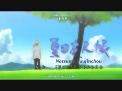 Syn_JankaW - Natsume Yuujinchou opening

Ale Mi się to anime podobało <3

#animeo...