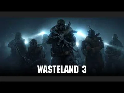 Chrystus - Wasteland 3 ma jednak nastrojową muzykę. Szczególnie dobrze brzmiała w cza...