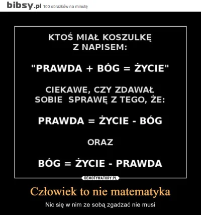 JakubWedrowycz - @Marek1991: ...liczą się tylko dowody matematyczne ¯\\(ツ)\/¯