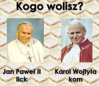 Diamond-kun - Ja daje lick, bo Wojtyła to zbrodniarz był
#2137