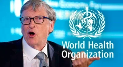 JoelSavage - @JoelSavage: THE WORLD HEALTH ORGANIZATION WAS UNDER BILL GATES AND MAY ...