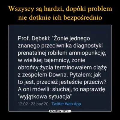 waro - Zawsze w dyskusjach o aborcji przypominan sobie słowa prof. Dębskiego i tak so...