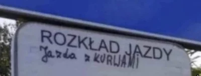 Speechless - @Bananada: Oczywiście, zgodnie z rozkładem jazdy.