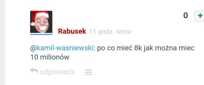 gosciu82 - @goferoo: @bruhhhhhhhh: @kamil-wasniewski jak tam gdzie 10 milionów???