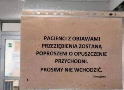 M.....n - Czego nie rozumiesz, jesteś chory nie możesz tutaj wejść iść sobie do lekar...