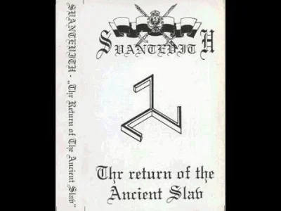 M.....p - Svantevith - The Return Of The Ancient Slav
#blackmetal #nsbm #dungeonsynt...