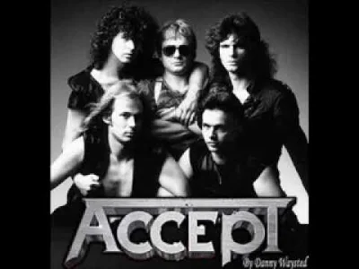 fan_comy - Trochę klasyki na dziś
#accept #muzyka #metal #heavymetal #muzykafanacomy