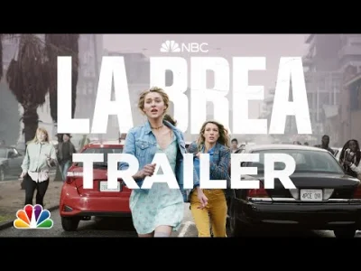 makrofag74 - #seriale #trailer
 La Brea

Kiedy w Los Angeles, w tajemniczy sposób ...