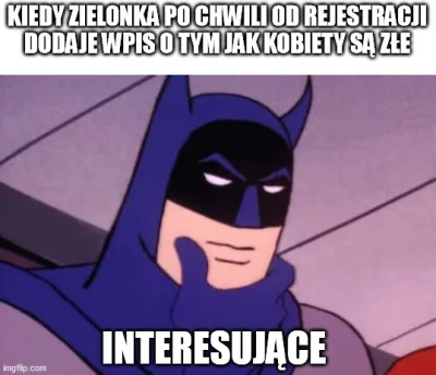 w.....y - @GentleMaan: ciekawi mnie który mizogon-przegryw utworzył kolejne multikont...