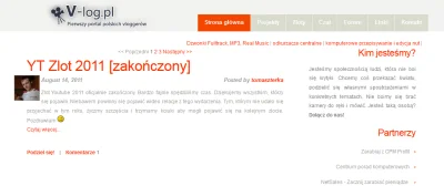 paniejanuszu - Nie wiem czy sobie zdajecie sprawę, ale strona v-log.pl wciąż istnieje...